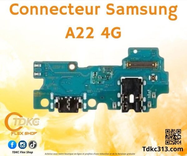 Connecteur de charge Samsung A22 4G
