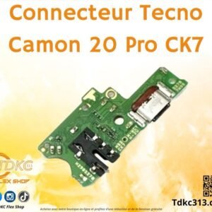 Connecteur Tecno Camone 20pro CK7