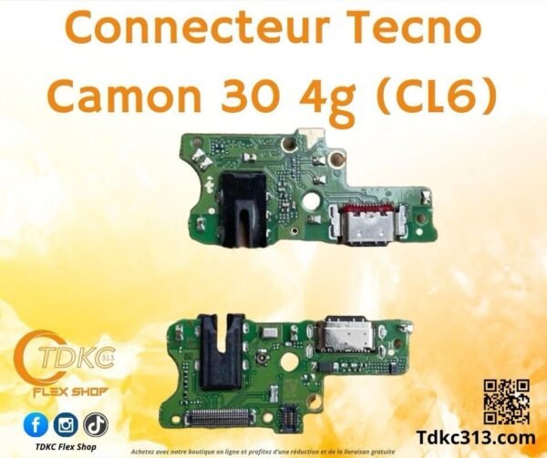 Connecteur Tecno Camone 30 CL6