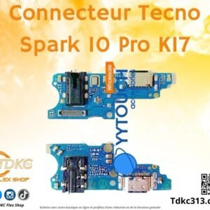 Connecteur tecno Spark10pro Ki7
