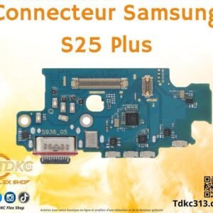 Connecteur Samsung S25 plus