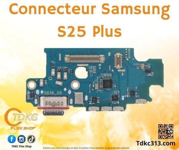 Connecteur Samsung S25 plus