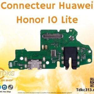 Connecteur Huawei Honar 10 lite