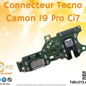 Cannecteur  Tecno Camon19pro CI7