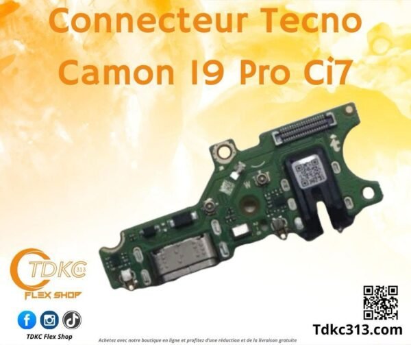 Cannecteur  Tecno Camon19pro CI7